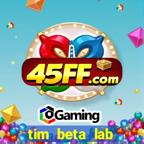 tim beta lab mensal digital 3.0